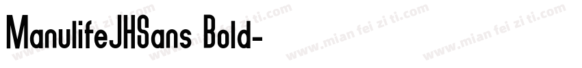 ManulifeJHSans Bold字体转换